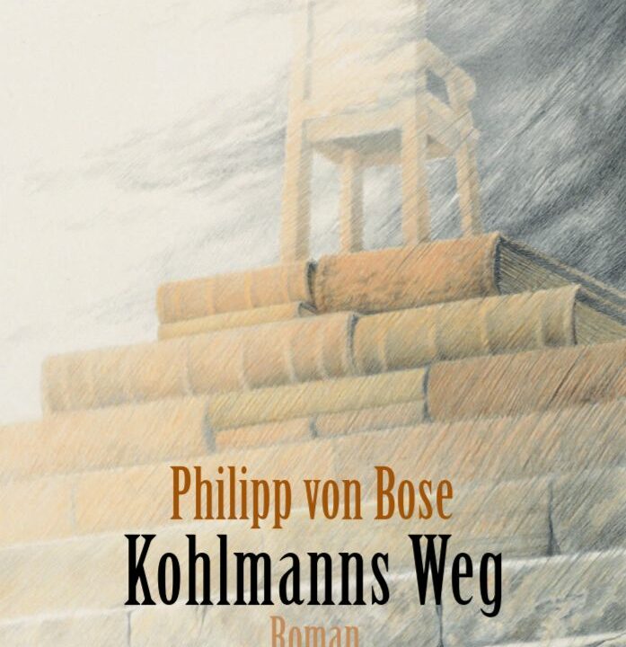 Anlage_1_Cover_Kohlmanns_Weg Neuerscheinung im Dezember 2025, Kohlmanns Weg von Philipp von Bose